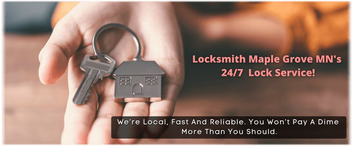 Maple Grove MN Locksmith Services (763) 878-8091